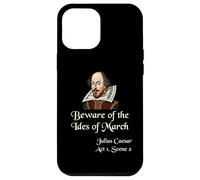 Shakespeare Shirt Quote - Beware of the Ides of March Case for iPhone 12 Pro Max