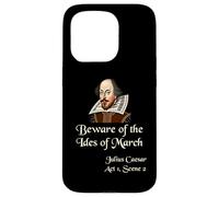Shakespeare Shirt Quote - Beware of the Ides of March Case for iPhone 15 Pro