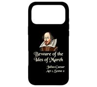 Shakespeare Shirt Quote - Beware of the Ides of March Case for iPhone 17 Pro Max