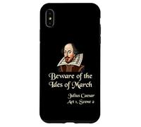 Shakespeare Shirt Quote - Beware of the Ides of March Case for iPhone XS Max