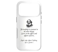 Shakespeare Shirt Quote - Friendship is Constant Case for iPhone 17 Pro