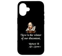 Shakespeare Shirt Quote Now is the Winter of Our Discontent Case for iPhone 16