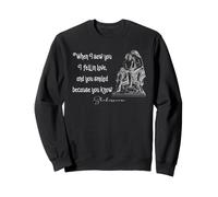 Shakespeare Style Romantic Quote When I Saw You Literature Sweatshirt
