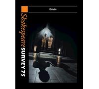 Shakespeare Survey 75: Othello – Cambridge University Press