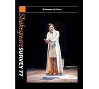 Shakespeare Survey 77