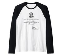 Shakespeare T-Shirt - That One May Smile and Smile Quote Raglan Baseball Tee