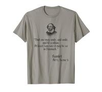 Shakespeare T-Shirt - That One May Smile and Smile Quote T-Shirt