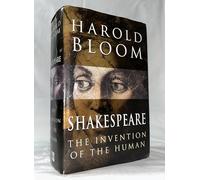 Shakespeare: The Invention of the Human by Harold Bloom (1-Jul-2008) Paperback