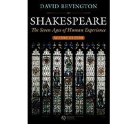 Shakespeare: The Seven Ages of Human Experience