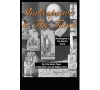 Shakespeare & The Tarot: Archetypes in the Bard's Work