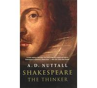 Shakespeare the Thinker