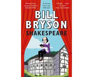 Shakespeare: The World As A Stage by Bill Bryson | Paperback | 2016