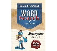 Shakespeare Themed Word Search for Adults: Fun in Your Pocket (Word Search in Your Pocket)