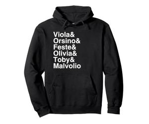 Shakespeare Twelfth Night Character List Pullover Hoodie