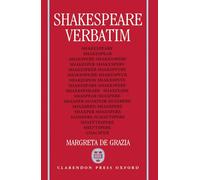 Shakespeare Verbatim: The Reproduction of Authenticity and the 1790 Apparatus