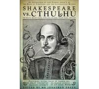 Shakespeare Vs. Cthulhu