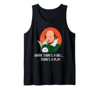 Shakespeare Will Play Pun Literary Theatre Bard Humor Tank Top