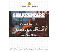SHAKESPEARE Word Search For Adults, Seniors & Teens Large Print Edition: 3,000 Words • Single Theme × Triple-Format (Random • A-Z • Word-Length)
