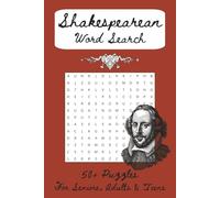 Shakespearean Word Search: Word search puzzles with Shakespearean themes, words & famous works | 6x9 inches | 50+ puzzles...Gift for vacation, holidays and all theatre lovers