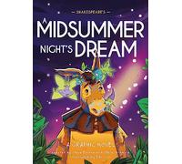 Classics in Graphics: Shakespeare's A Midsummer Night's Dream