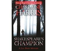 Shakespeare's Champion: A Lily Bard Mystery