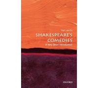 Shakespeare's Comedies: A Very Short Introduction (Very Short Introductions)