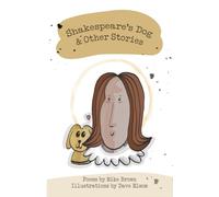 Shakespeare's Dog and Other Stories