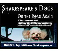 Shakespeare's Dogs: On The Road Again