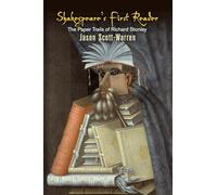Shakespeare's First Reader: The Paper Trails of Richard Stonley (Material Texts)