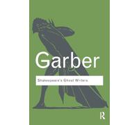 Shakespeare's Ghost Writers : Literature as Uncanny Causality