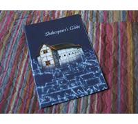 Shakespeare's Globe: The Guide Book