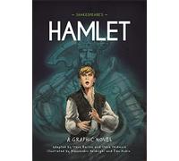 Classics in Graphics: Shakespeare's Hamlet: A Graphic Novel (Hardback) - Steve Barlow Book