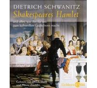 Shakespeares Hamlet und Alles, Was Ihn für Uns Zum