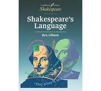 Shakespeare's Language 150 photocopiable worksheets (Cambridge School Shakespeare)