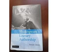 Shakespeare's Literary Authorship