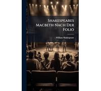 Shakespeares Macbeth Nach Der Folio