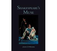 Shakespeare's Muse: An Introductory Overview