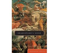 Shakespeare's Noise