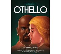 Classics in Graphics: Shakespeare's Othello : A Graphic Novel