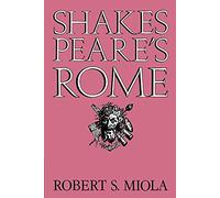 Shakespeare's Rome