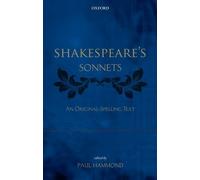 Shakespeare's Sonnets: An Original-Spelling Text by Paul Hammond (2012-05-23)