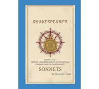 Shakespeare's Sonnets: Line by Line Explanation (Sonnets 1-40)