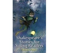 Shakespeare's Stories for Young Readers (Dover Children's Classics) by Nesbit, E. (2006) Paperback