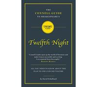 Shakespeare's Twelfth Night (The Connell Guide To ...)