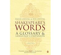 Shakespeares Words, 9780140291179: A Glossary and Language Companion: xxviii