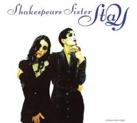 SHAKESPEARS SISTER - Stay