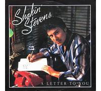 Shakin' Stevens - A letter to you (1984) / Vinyl single [Vinyl-Single 7'']