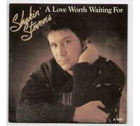 SHAKIN STEVENS - A LOVE WORTH WAITING FOR - 7 INCH VINYL / 45