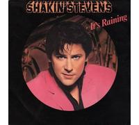 SHAKIN' STEVENS - It's raining / You and i were meant to be / 1643