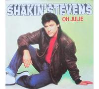Shakin' Stevens - Oh Julie (1981) / Vinyl single [Vinyl-Single 7''] [Vinyl] Shakin' Stevens